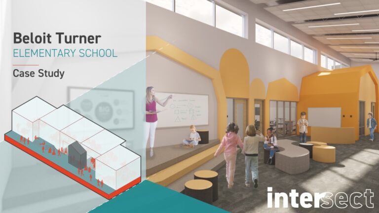 Intersect Case Study Beloit Turner Elementary School for Bray Architects